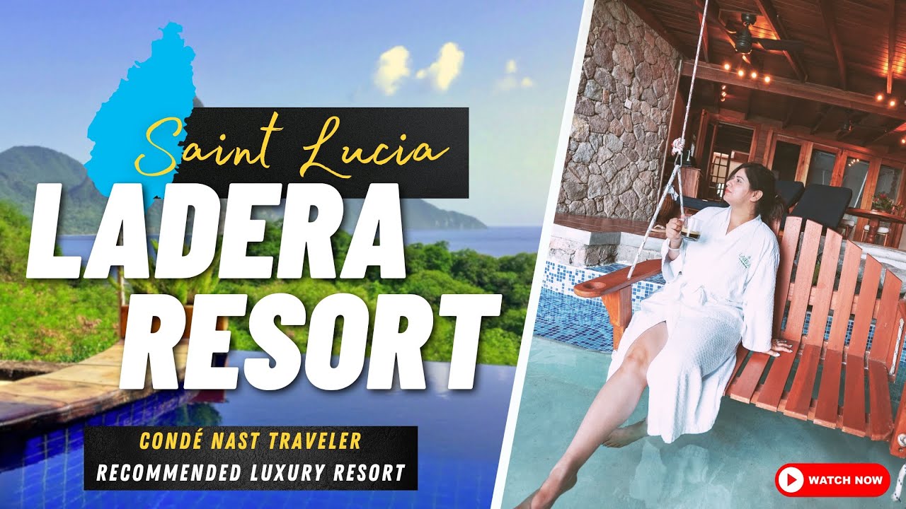 LADERA RESORT in St Lucia: Everything You Need to Know | A Complete Review