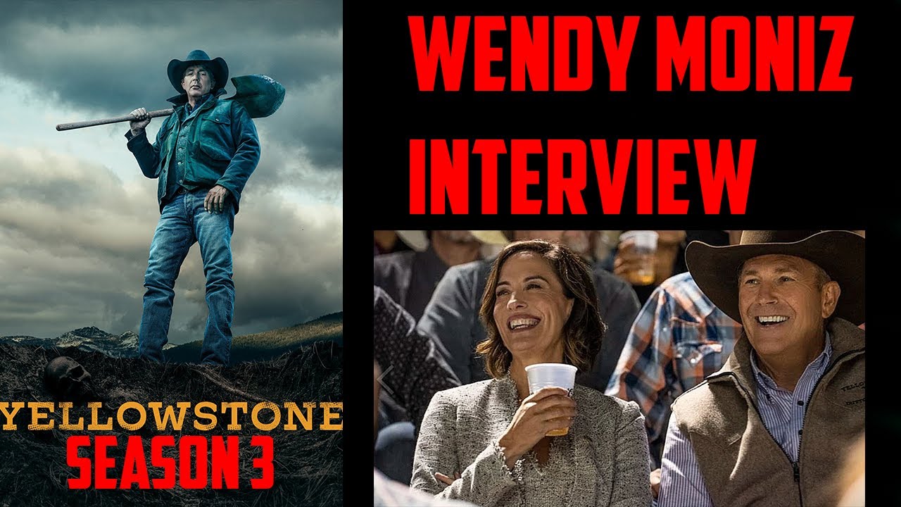 Wendy Moniz Interview - Yellowstone Season 3 (Paramount Network)
