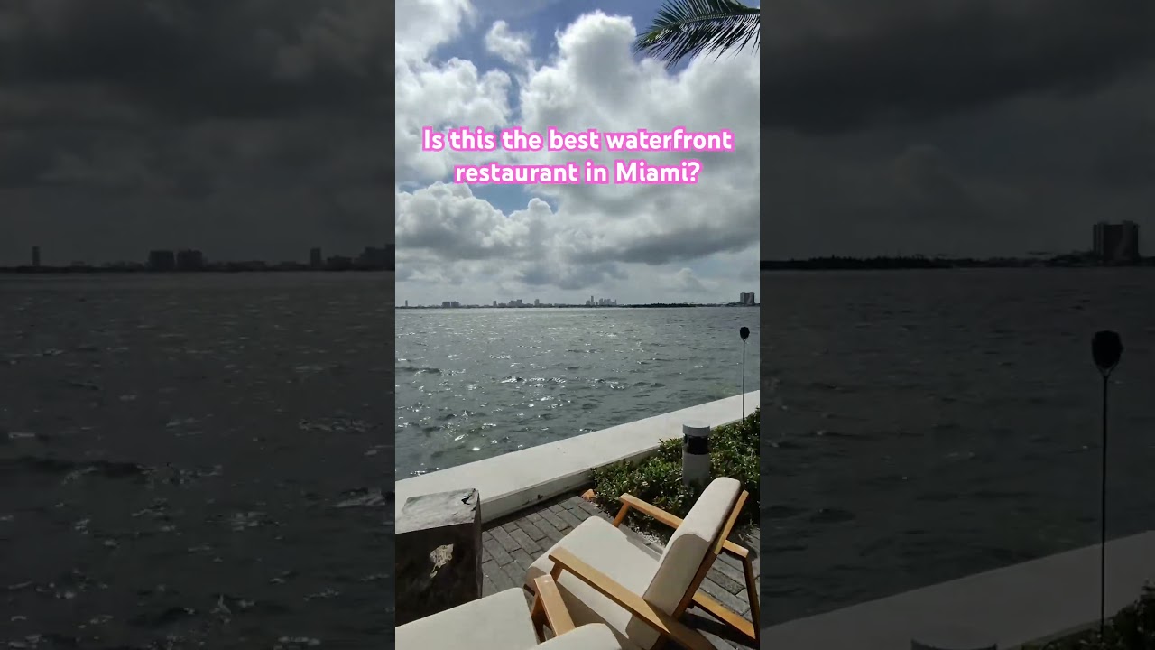 Is this the best waterfront restaurant in Miami? Amara at Paraiso