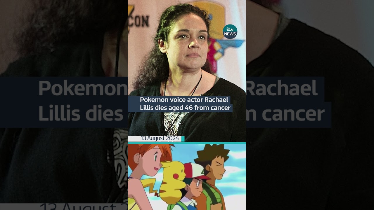 Pokemon voice actor Rachael Lillis dies aged 46 from cancer #itvnews #news #pokemon