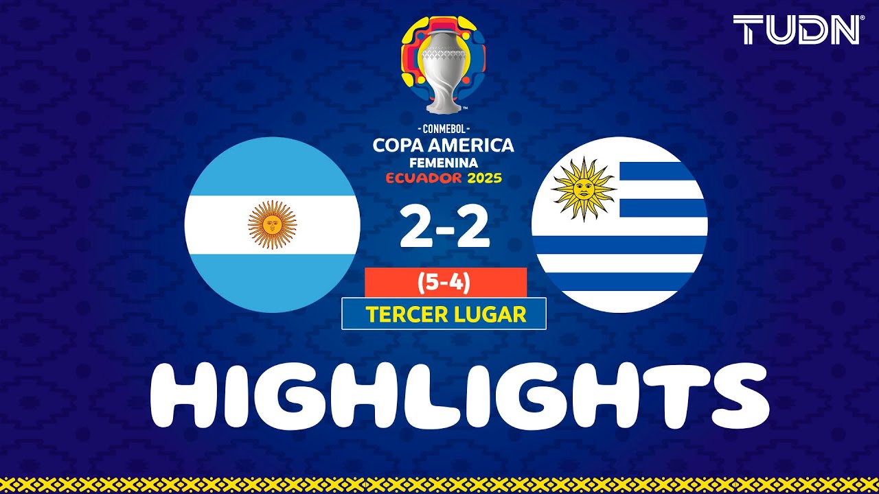 HIGHLIGHTS - Argentina (5) 2-2 (4) Uruguay | Copa América Femenina - Tercer lugar 2025 | TUDN