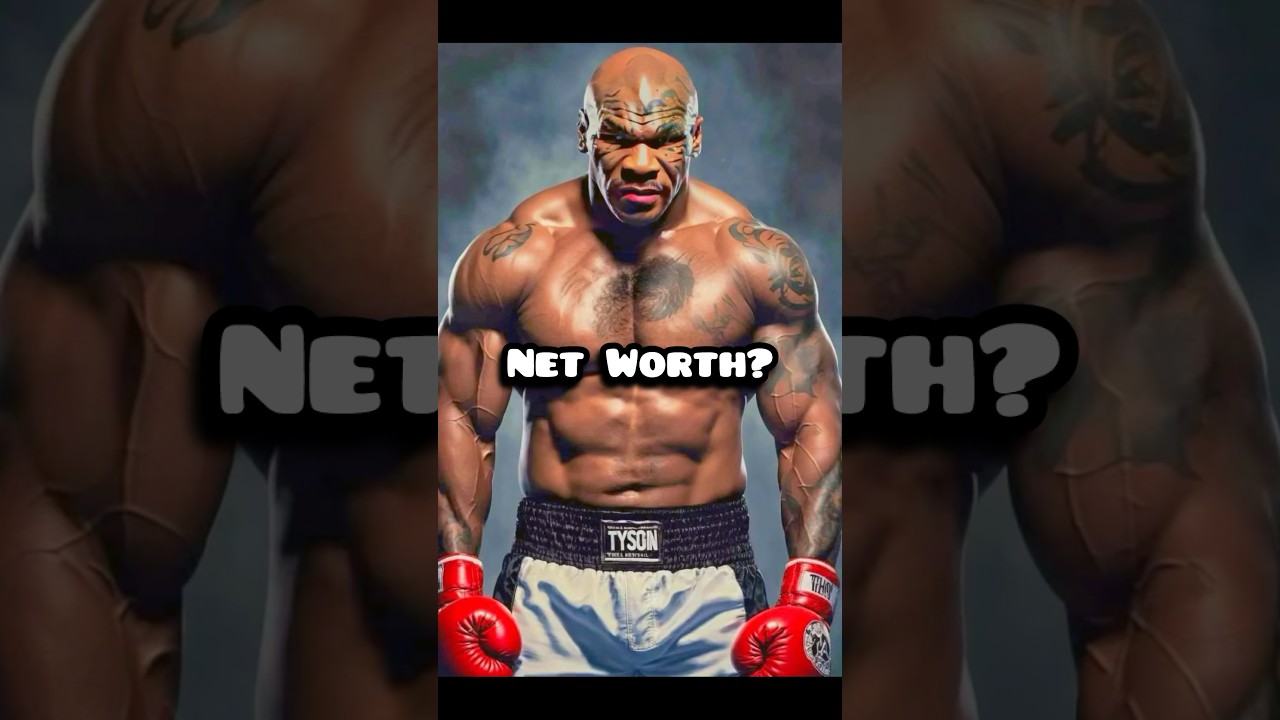 What is “Mike Tyson’s” Net worth? #shorts #viral #youtubeshorts