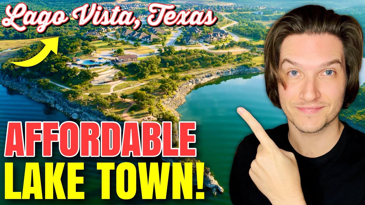 What You Need to Know About Lago Vista Texas in 2025!