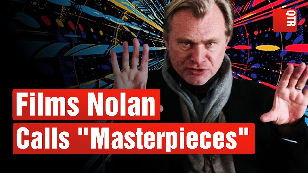 20 Films Nolan Wants You to See