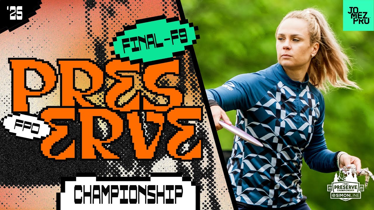 2025 Preserve Championship | FPO FINALF9 | Saarinen, Burge, Lätt, Gannon | Jomez DiscGolf