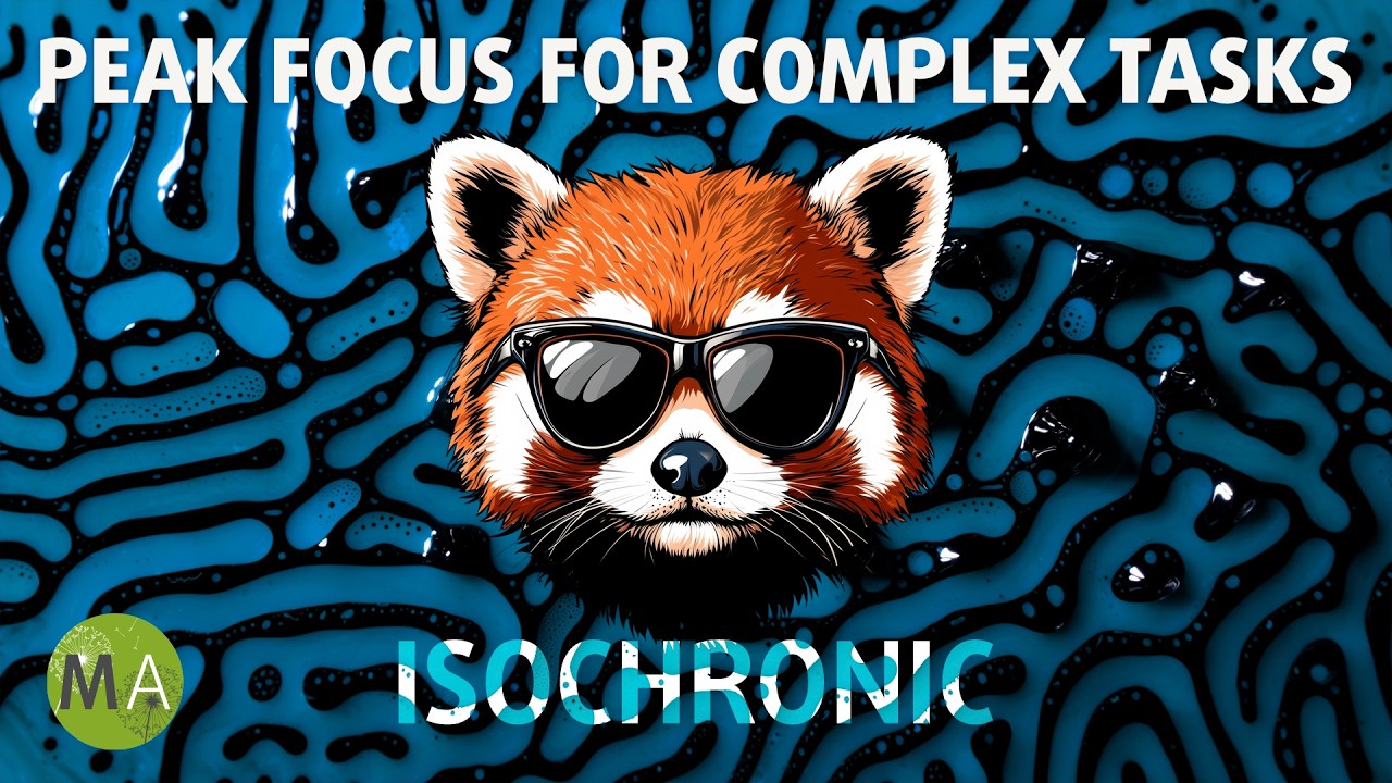 Peak Focus for Complex Tasks - Red Panda House Mix + Isochronic Tones