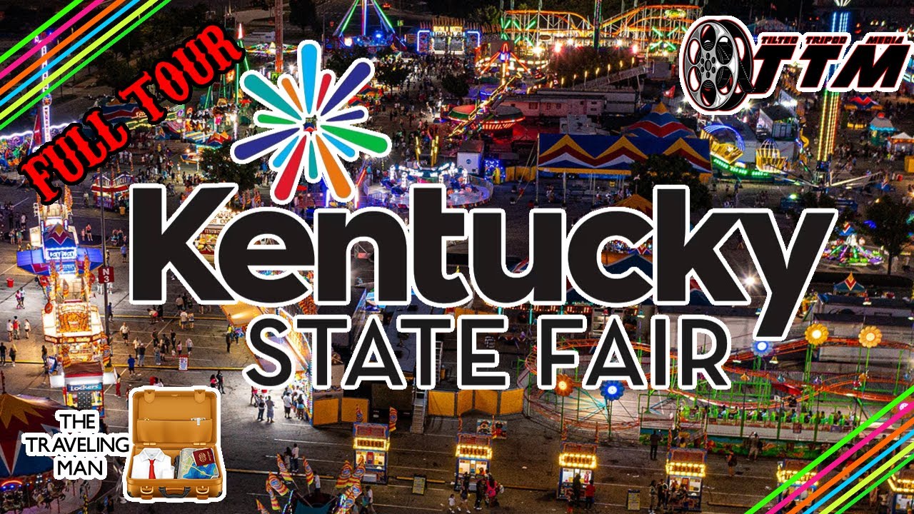 KENTUCKY STATE FAIR FULL TOUR 2023