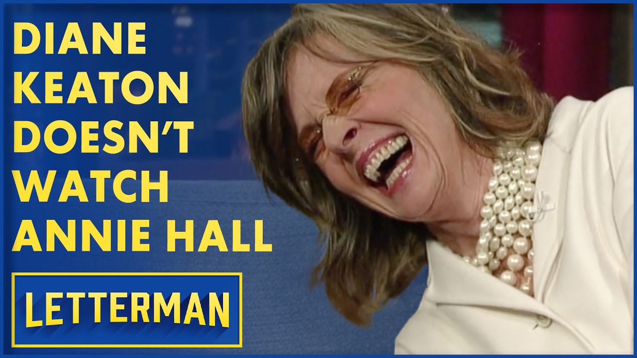 Diane Keaton Doesn't Watch "Annie Hall" | David Letterman