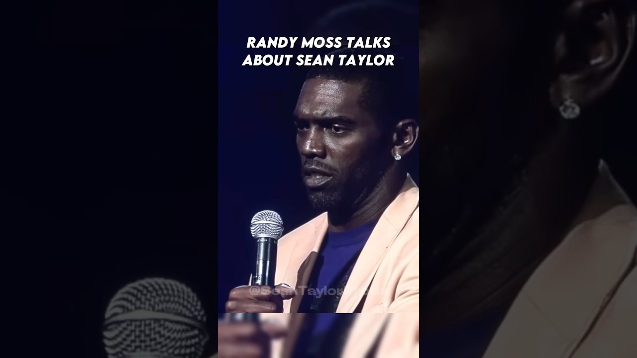 Randy Moss Talks About Sean Taylor #nfl