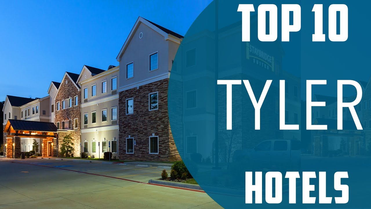 Top 10 Best Hotels to Visit in Tyler, Texas | USA - English