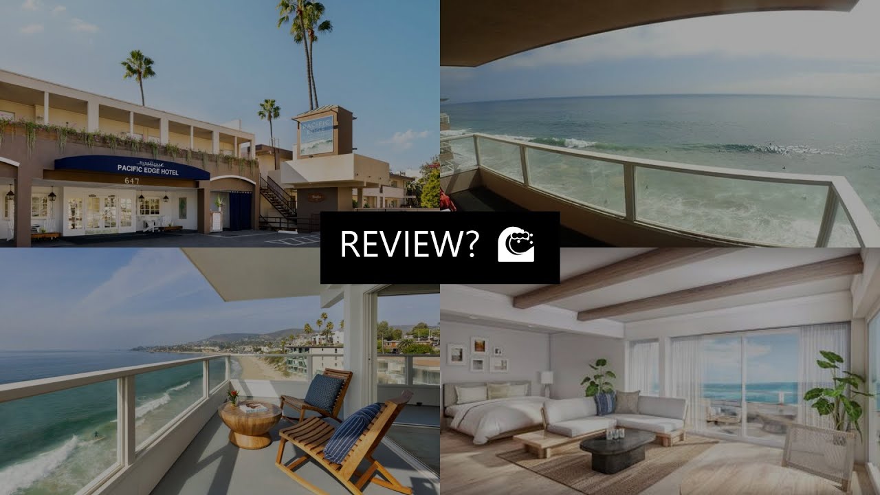 pacific edge oceanfront hotel review  laguna beach  united states of america