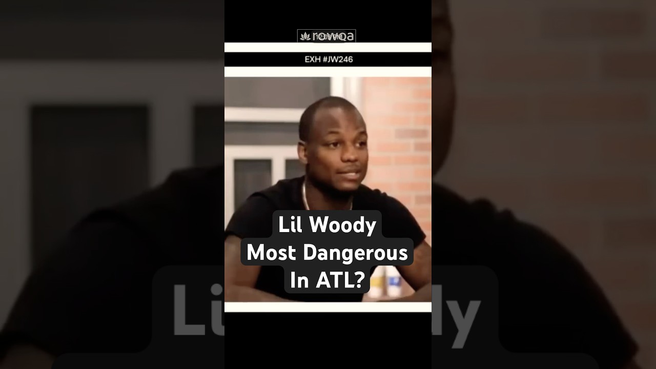Lil Woody Most Dangerous in ATL?
