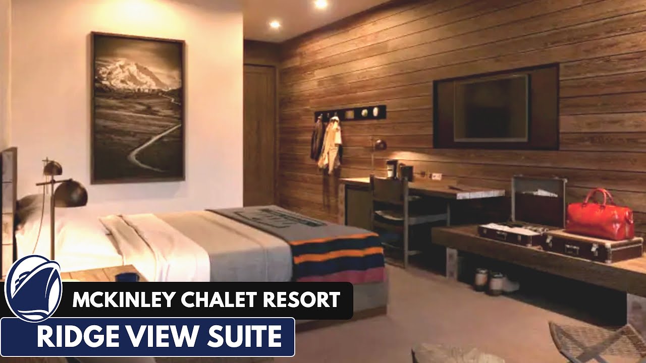 McKinley Chalet Resort | Ridge View Suite Full Walkthrough Tour | Holland America | 2024 | 4K