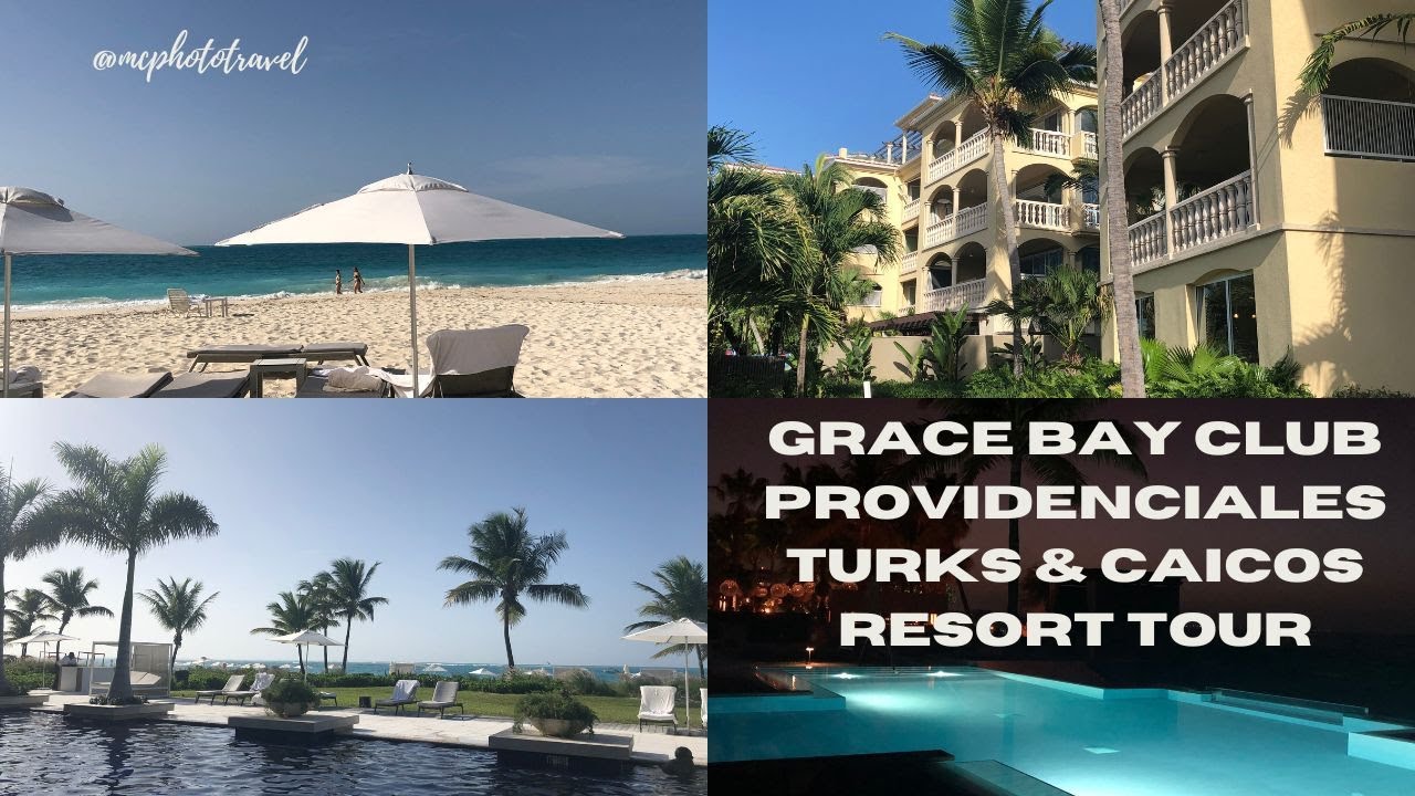 Grace Bay Club Resort Tour, Providenciales, Turks & Caicos