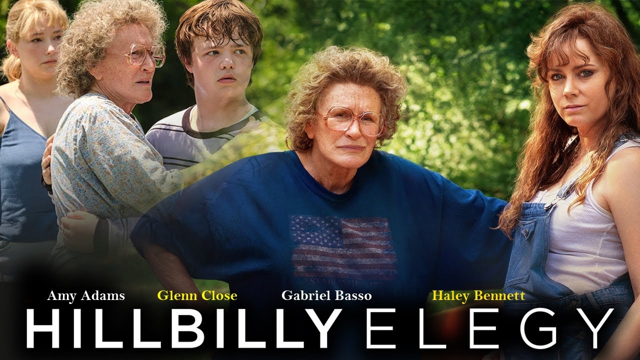 Hillbilly Elegy (2020) Movie | Amy Adams, Glenn Close, Gabriel Basso, Haley Bennett | Review & Facts