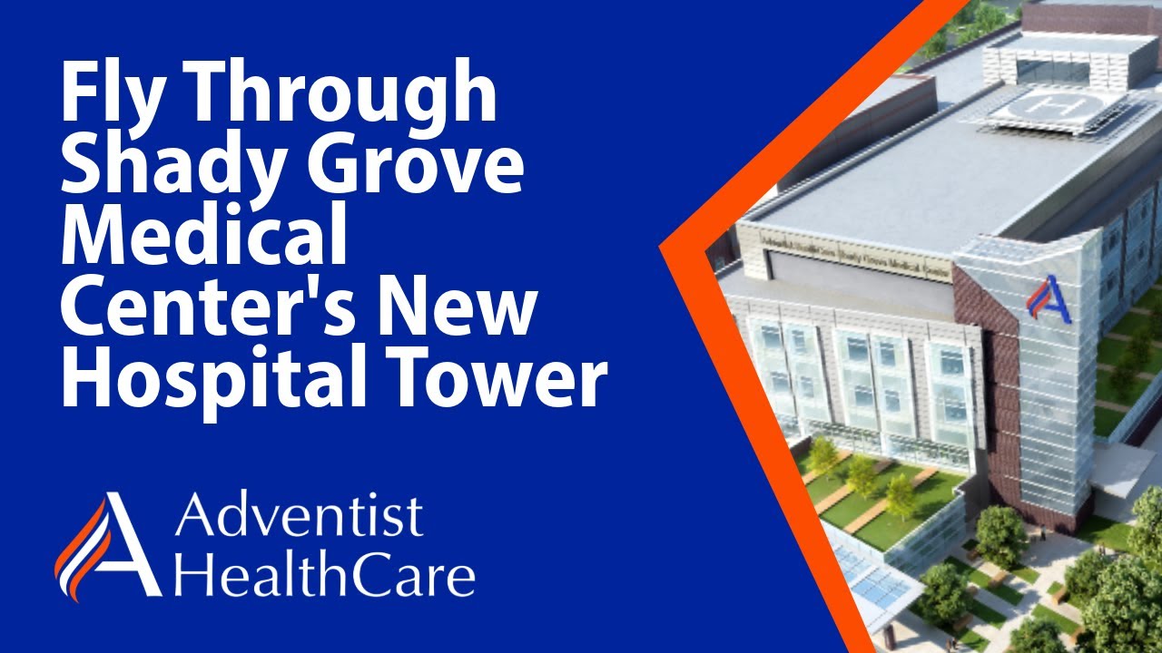 Fly Through Shady Grove Medical Center's New Hospital Tower