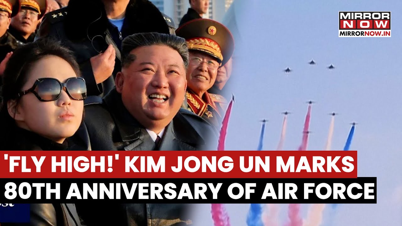 Kim Jong Un Celebrates North Korean Air Force's 80th Anniversary With Daughter In Grand Ceremony