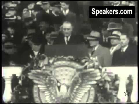 Franklin D. Roosevelt - Inaugural "The Only Thing We Have to Fear is Fear Itself" Speech