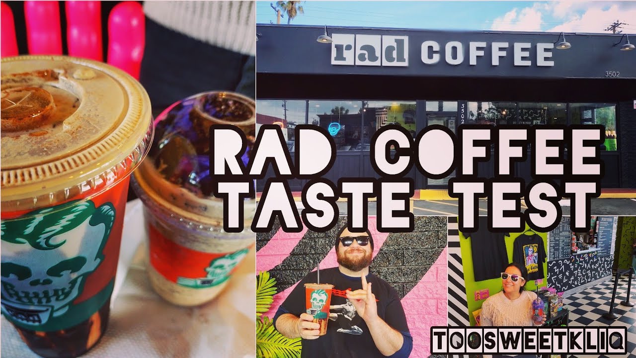 Best Coffee in Los Angeles?! | RAD Coffee Taste Test | Too Sweet Kliq Adventures