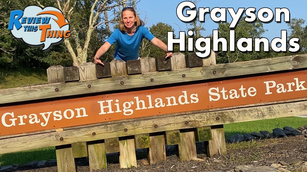 Grayson Highlands State Park (REVIEW) - Is It Worth the Visit?