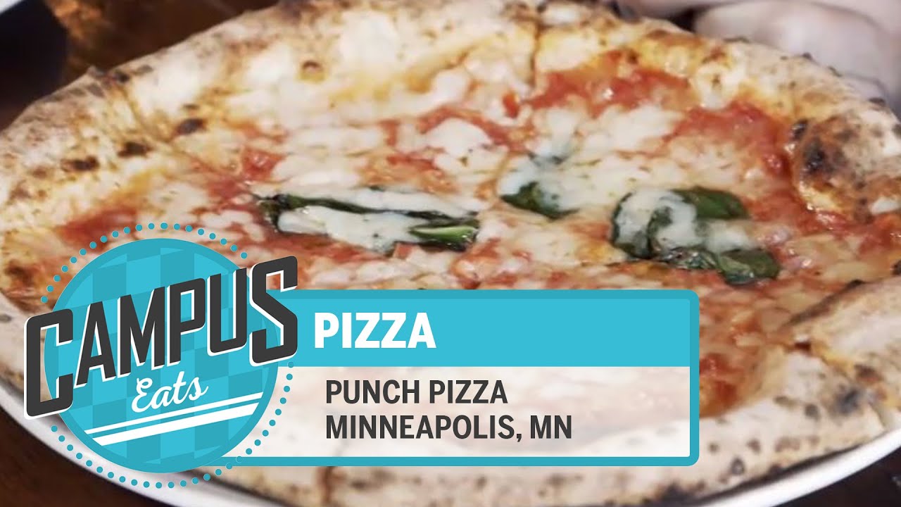 Campus Eats: Punch Pizza | Minnesota