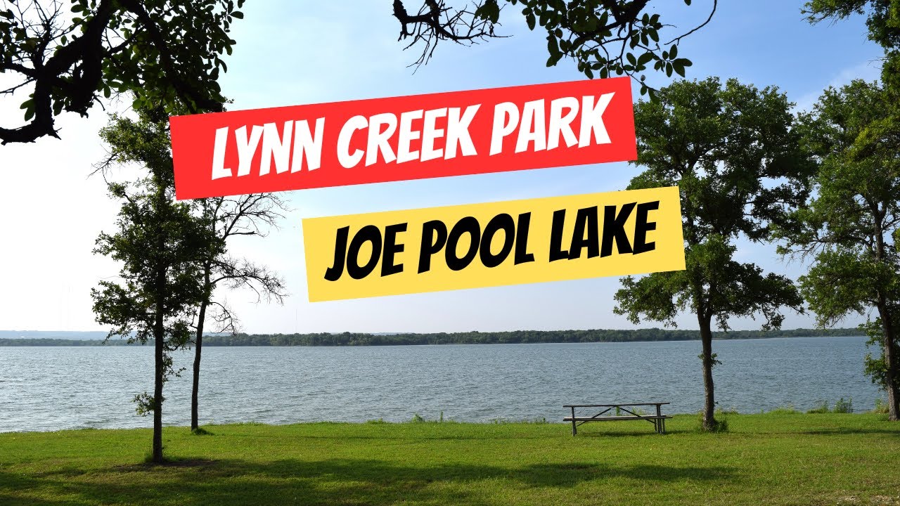 Lynn Creek Park at Joe Pool Lake - Grand Prairie, TX