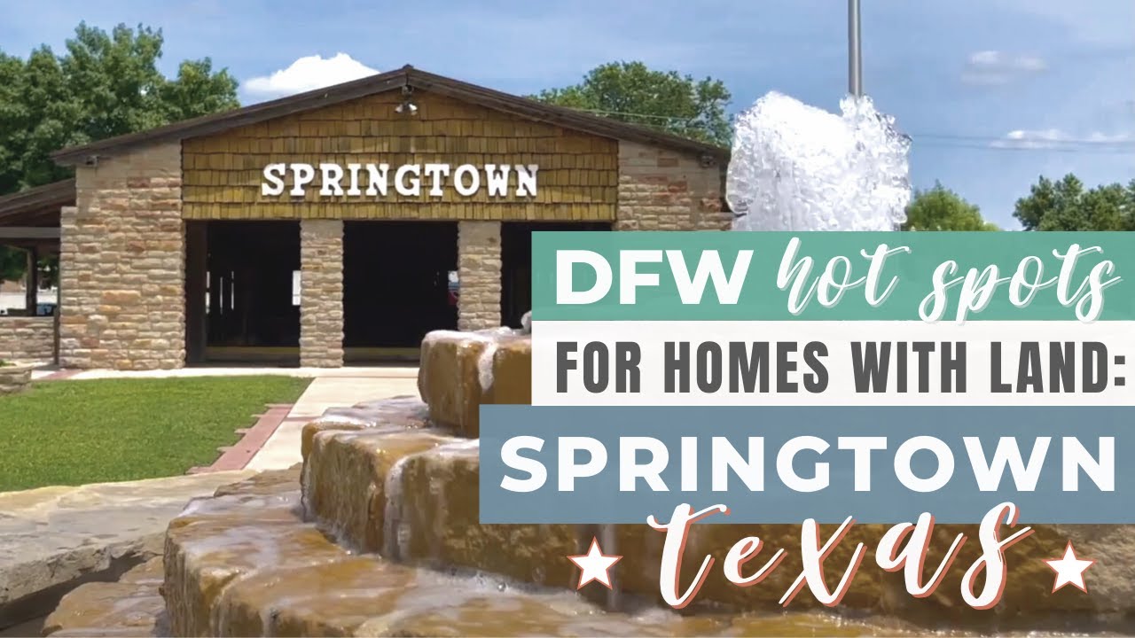 DFW Hot Spots for Homes With Land - Springtown, TX