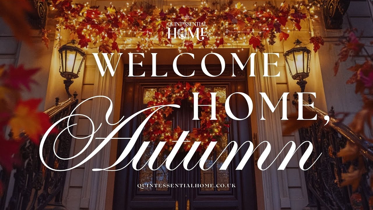Welcome Home Autumn Ideas & Inspiration • Gentle Piano Music TV Background • Quintessential Home