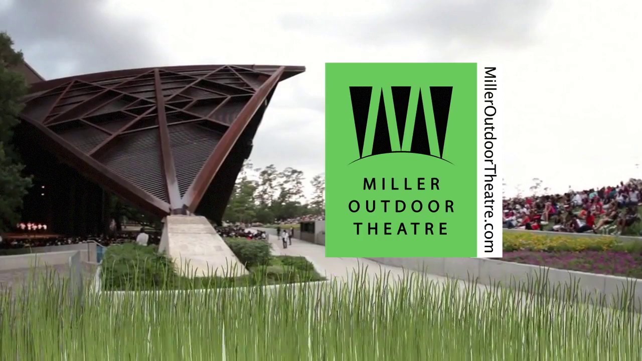 Miller Outdoor Theatre 2017