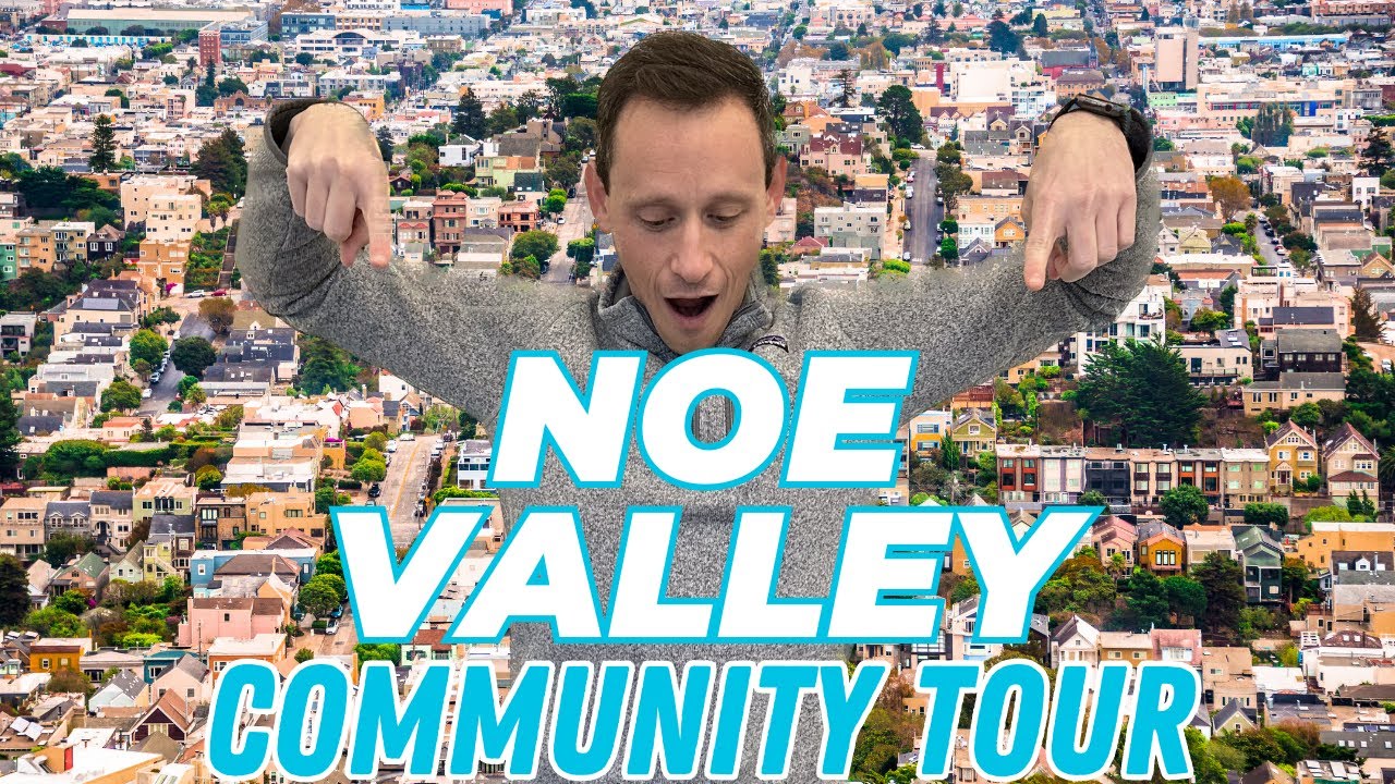 All You Need to Know About Living in Noe Valley San Francisco
