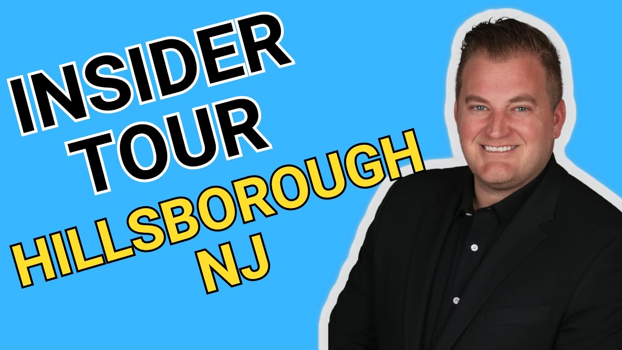 Insider Tour of Hillsborough New Jersey