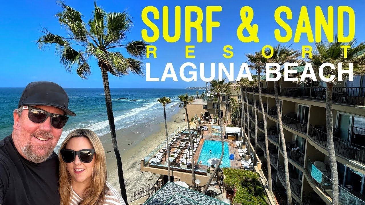 Ultimate Beach Vacation in Laguna Beach! Surf & Sand Resort! Full Tour + Las Brisas & Exploring Town
