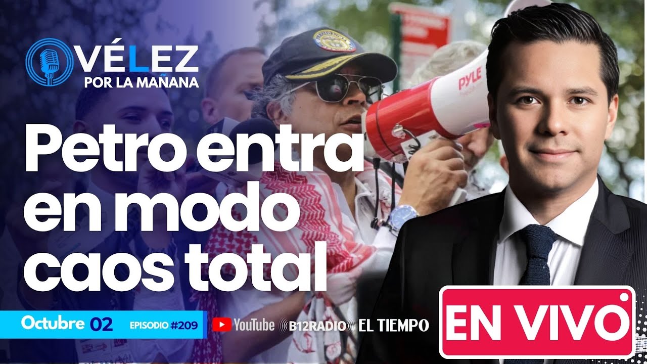 #209 ENVIVO #Petro entra en modo caos total y rompe con #Israel por activistas #VelezPorLaManana