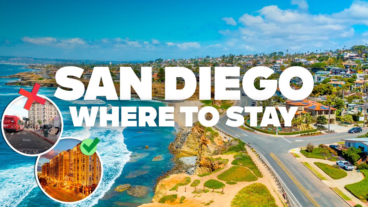 WHERE TO STAY IN SAN DIEGO! Best Areas and Budget Hotels!
