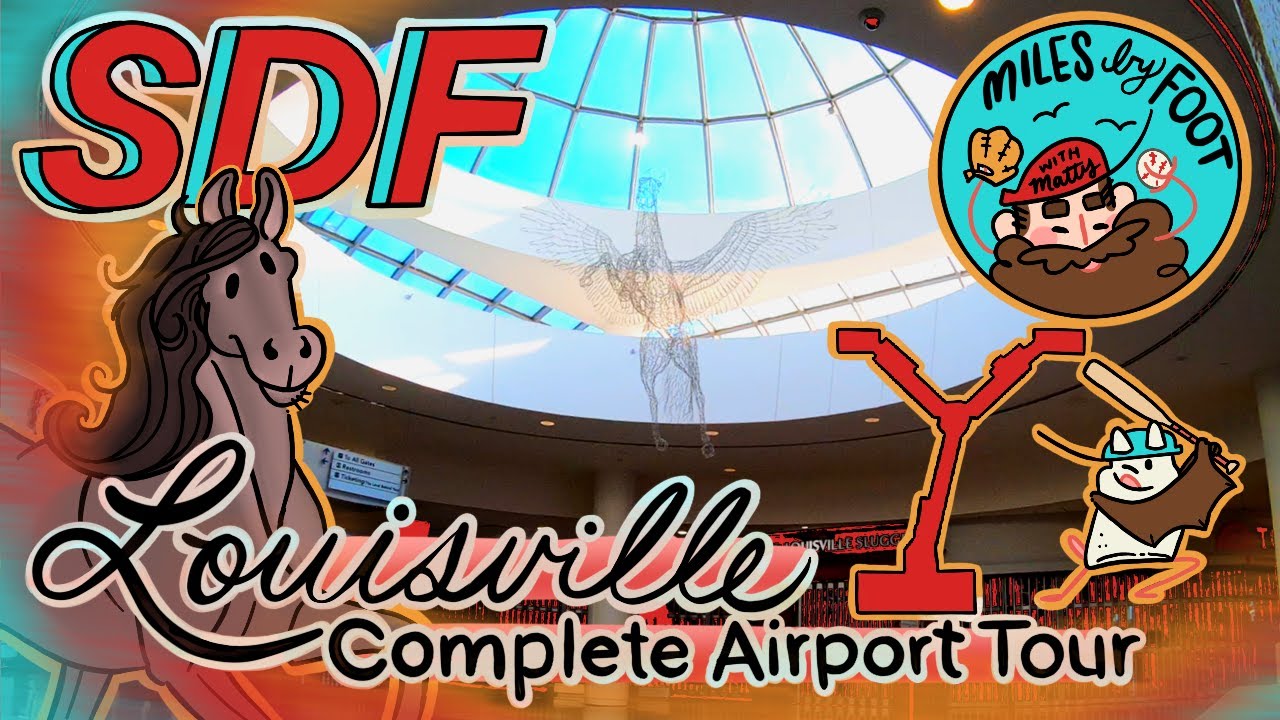 Louisville International Airport - SDF - Complete Airport Tour