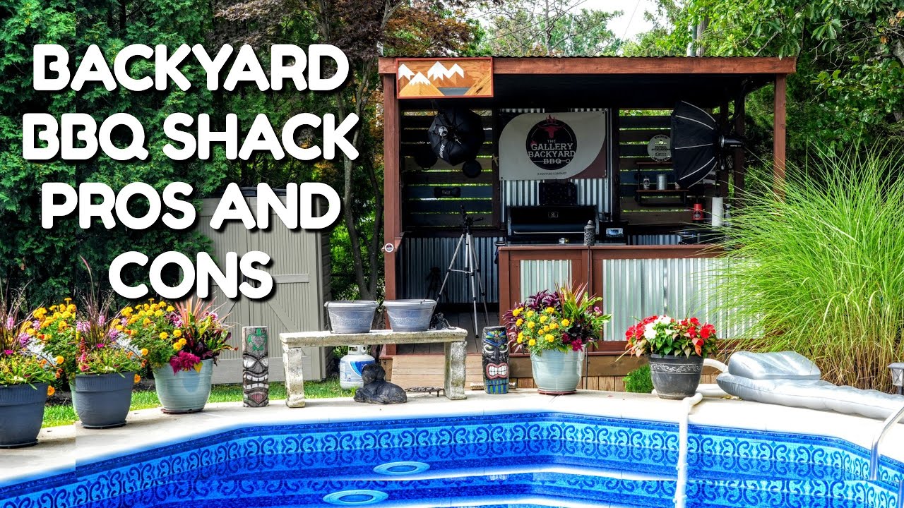 Backyard BBQ Shack UPDATE | PROS and CONS of a Backyard BBQ Shack