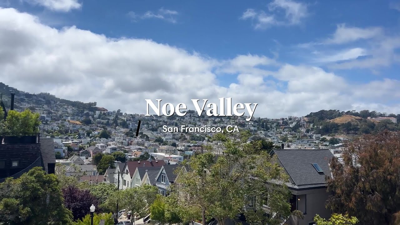 Noe Valley | Neighborhood Guide | Compass [Rolla]