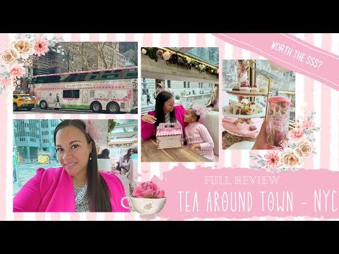 Tea Around Town - New York City - FULL Review