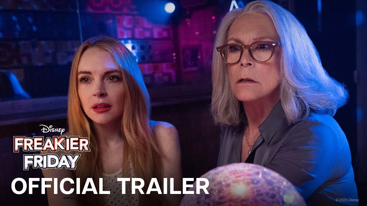 Freakier Friday | Official Trailer | In Theaters August 8